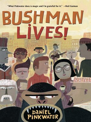 cover image of Bushman Lives!